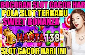 Max Win Sweet Bonanza Indonesia Hari Ini Bocoran Slot Gacor